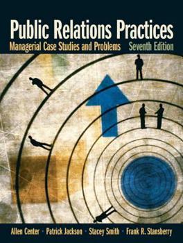 Paperback Public Relations Practices: Managerial Case Studies and Problems Book