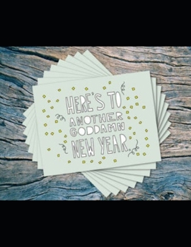 HERE'S TO ANOTHER GODDAMN NEW YEAR  2020 - 2022  Planner: Three Year Monthly Schedule Organizer - Agenda Planner For The Next Three Years, 36  Months ... ... Cover (2020-2022 calendar planner)