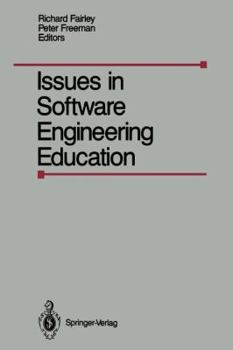 Paperback Issues in Software Engineering Education: Proceedings of the 1987 SEI Conference on Software Engineering Education, Held in Monroeville, Paris, April Book