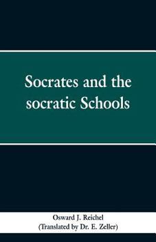 Paperback Socrates and the Socratic schools Book