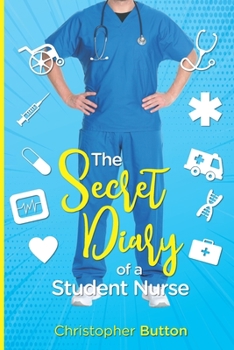 Paperback The Secret Diary of A Student Nurse Book
