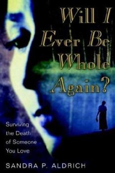 Paperback Will I Ever Be Whole Again? Book