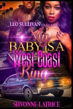 Paperback My Baby is a West Coast King Book