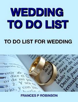Paperback Wedding To Do List: To Do List for Wedding Book