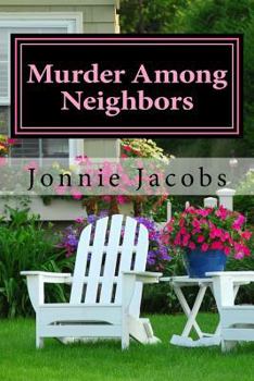 Murder Among Neighbors: A Kate Austen Mystery - Book #1 of the Kate Austen