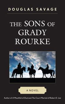 Paperback The Sons of Grady Rourke Book