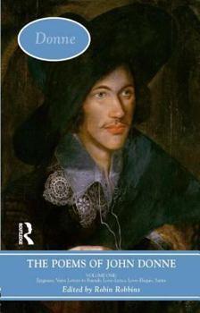 The Poems of John Donne: v. 1 (Longman Annotated English Poets)