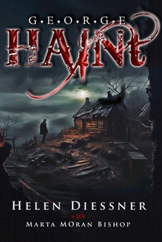 Paperback George Haint: An Unusual Ghost Story Book