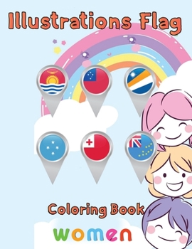 Paperback Illustrations Flag Coloring Book women: 8.5''x11''/ Flag Coloring Book