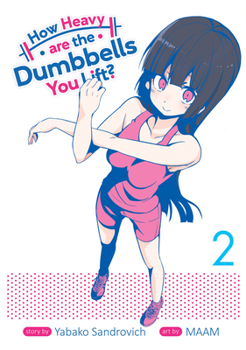Paperback How Heavy Are the Dumbbells You Lift? Vol. 2 Book