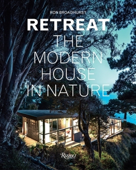 Hardcover Retreat: The Modern House in Nature Book