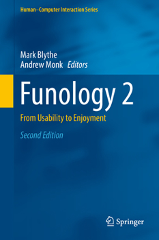 Hardcover Funology 2: From Usability to Enjoyment Book