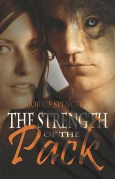 The Strength of the Pack - Book #1 of the Northern Shifters
