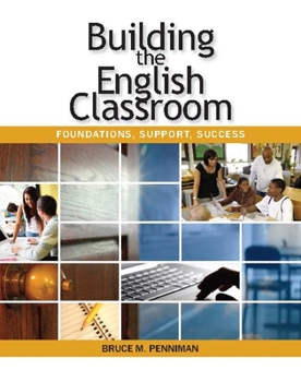 Paperback Building the English Classroom Book