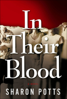 Paperback In Their Blood: A Novel Book