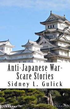 Paperback Anti-Japanese War-Scare Stories Book