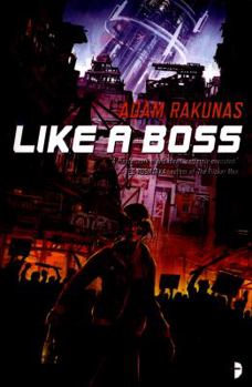 Like a Boss: An Occupied Space Novel - Book #2 of the Windswept