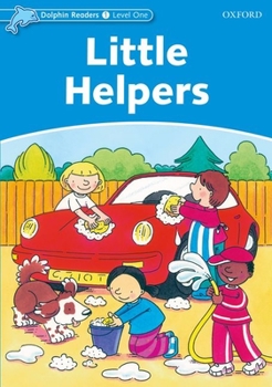 Paperback Dolphin Readers: Level 1: 275-Word Vocabularylittle Helpers Book