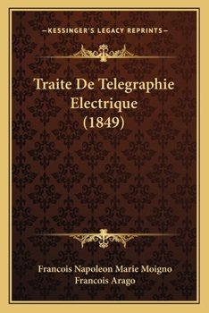 Paperback Traite De Telegraphie Electrique (1849) [French] Book