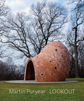 Hardcover Martin Puryear: Lookout Book