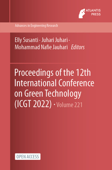 Paperback Proceedings of the 12th International Conference on Green Technology (ICGT 2022) Book