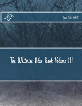 Paperback The Whitmire Blue Book Volume III Book