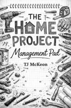 Paperback The Home Project Management Pad: Achieve Your Goals Book