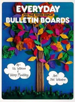 Paperback Everyday Bulletin Boards: For Year 'Round Display Book