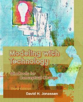 Paperback Modeling with Technology: Mindtools for Conceptual Change Book