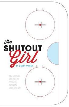 Paperback The Shutout Girl Book