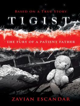 Paperback Tigist: The Fury of a Patient Father Book