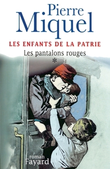 Paperback Les Enfants de la Patrie, tome 1 [French] Book