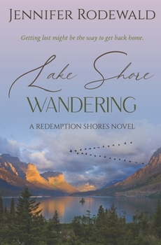 Paperback Lake Shore Wandering: A deeply moving Christian novel Book