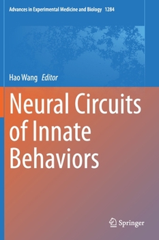 Hardcover Neural Circuits of Innate Behaviors Book