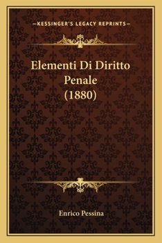 Paperback Elementi Di Diritto Penale (1880) [Italian] Book