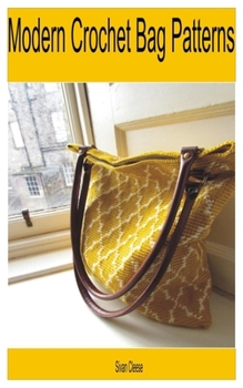 Paperback Modern Crochet Bag Patterns Book
