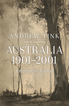 Paperback Australia 1901-2001: A Narrative History Book