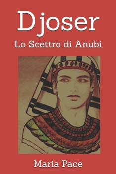 Paperback Djoser: Lo Scettro di Anubi [Italian] Book