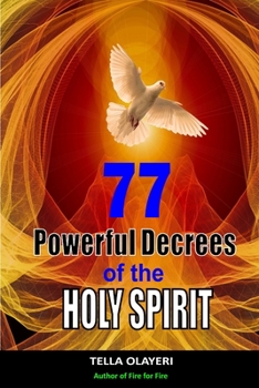 Paperback 77 Powerful Decrees of the Holy Spirit Book