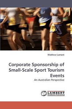 Corporate Sponsorship of Small-Scale Sport Tourism Events