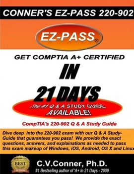 Paperback Comptia A+ in 21 Days: The 220-902 Studyguide Book