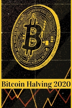 Paperback Bitcoin Halving 2020 Book