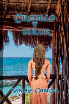 Orgullo y dolor