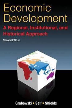 Paperback Economic Development: A Regional, Institutional, and Historical Approach: A Regional, Institutional and Historical Approach Book