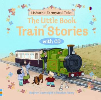 Hardcover Little Book of Train Stories with CD Book