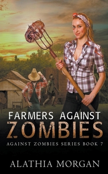 Paperback Farmers Against Zombies Book