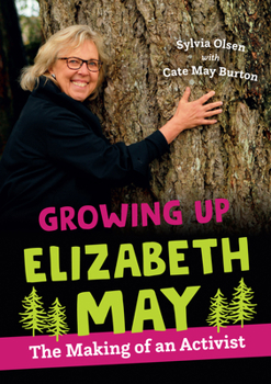 Paperback Growing Up Elizabeth May: The Making of an Activist Book