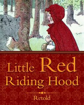 Paperback Little Red Riding Hood - Retold Book