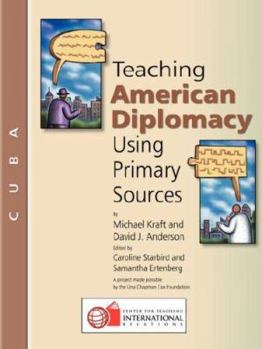 Paperback Teaching American Diplomacy: Cuba Book