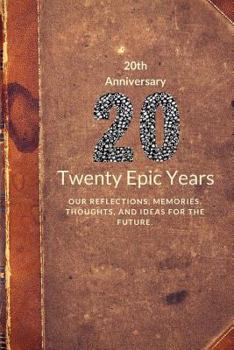 Paperback 20th Anniversary: Twenty Epic Years Book